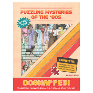 Chronicle Books - Puzzling Mysteries of the '80s Dognapped! 500-Piece Puzzle - The Puzzle Nerds 