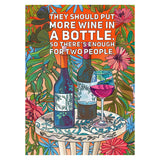 Ellembee - They Should Put More Wine In A Bottle So There's Enough For Two People 1000 Piece Jigsaw Puzzle - The Puzzle Nerds  