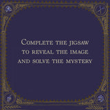 Decorative border with text 'Complete the jigsaw to reveal the image and solve the mystery' on a dark blue background.