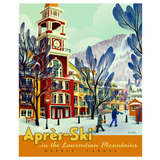 Vintage-style advertisement for Après-Ski in the Laurentian Mountains, Quebec, Canada featuring a clock tower and snowy landscape.